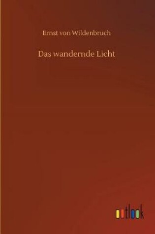 Cover of Das wandernde Licht