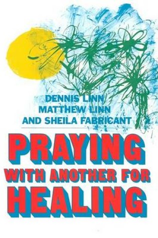 Cover of Praying with Another for Healing