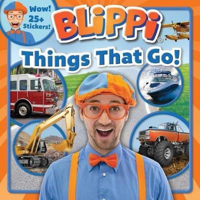 Book cover for Blippi: Things That Go!