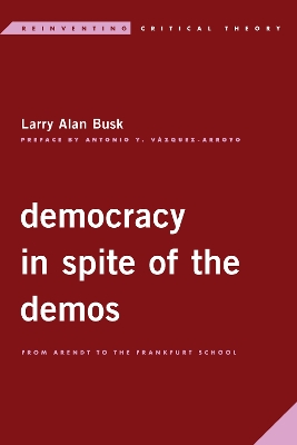 Book cover for Democracy in Spite of the Demos