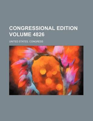 Book cover for Congressional Edition Volume 4826