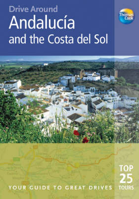 Cover of Drive Around Andalucia & The Costa Del Sol