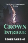 Book cover for Crown Intrigue