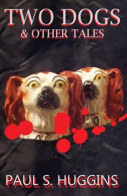 Book cover for Two Dogs & other tales