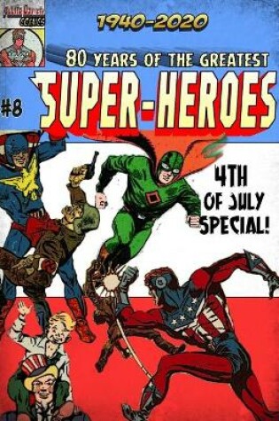 Cover of 80 Years of The Greatest Super-Heroes #8