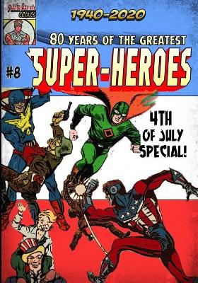 Book cover for 80 Years of The Greatest Super-Heroes #8