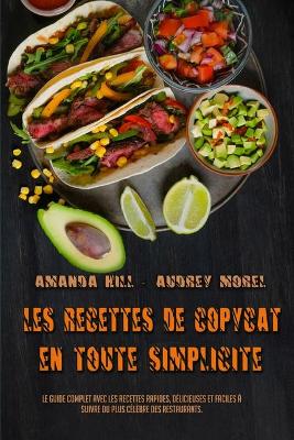 Book cover for Les Recettes De Copycat En Toute Simplicité