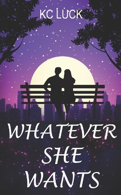 Book cover for Whatever She Wants