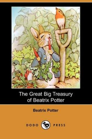 Cover of The Great Big Treasury of Beatrix Potter (Dodo Press)