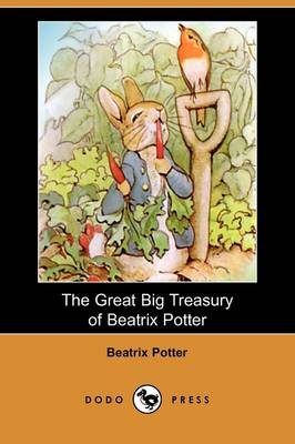 Book cover for The Great Big Treasury of Beatrix Potter (Dodo Press)