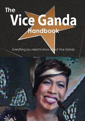Book cover for The Vice Ganda Handbook - Everything You Need to Know about Vice Ganda