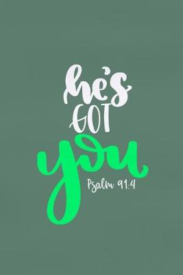 Book cover for He's Got You - Psalm 91
