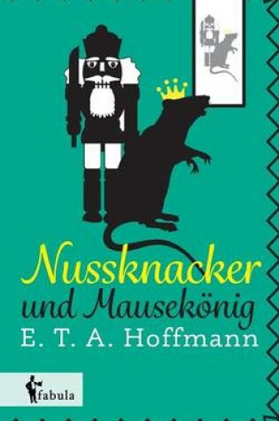 Cover of Nussknacker und Mausekönig