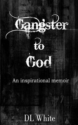 Book cover for Gangster to God