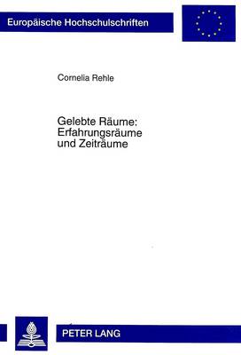 Book cover for Gelebte Raeume: Erfahrungsraeume Und Zeitraeume