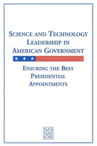 Cover of Science and Technology Leadership in American Government