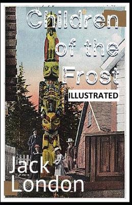 Book cover for Children of the Frost ILLUSTRATED