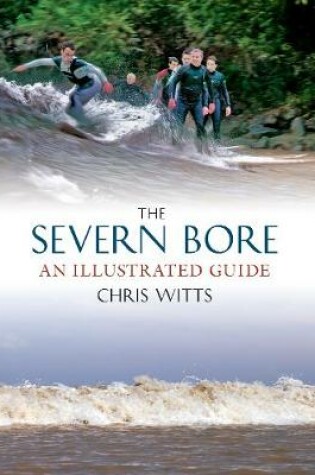 Cover of The Severn Bore