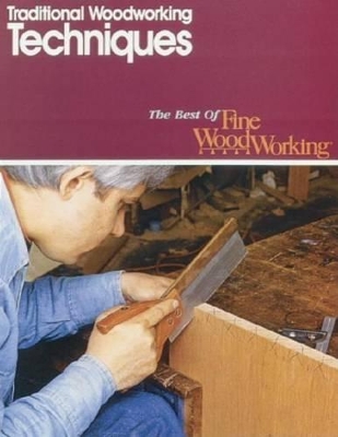 Cover of Traditional Woodworking Techniques