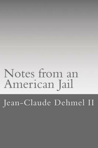 Cover of Notes from an American Jail