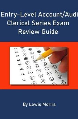 Cover of Entry-Level Account/Audit Clerical Series Exam Review Guide
