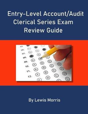 Book cover for Entry-Level Account/Audit Clerical Series Exam Review Guide