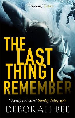 Book cover for The Last Thing I Remember