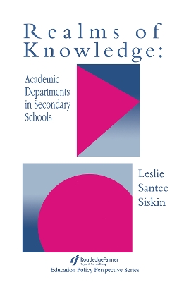 Book cover for Realms Of Knowledge: Academic Departments In Secondary Schools