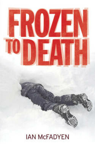 Cover of Frozen to Death