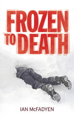 Book cover for Frozen to Death