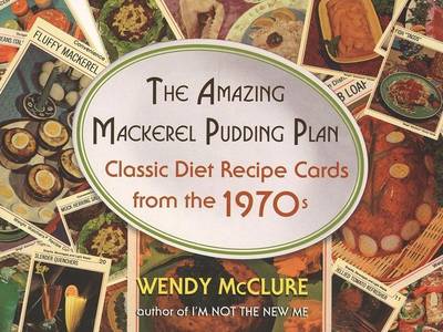 Book cover for The Amazing Mackerel Pudding Plan