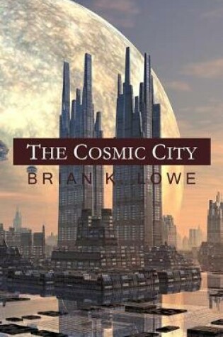 Cover of The Cosmic City