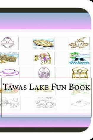 Cover of Tawas Lake Fun Book