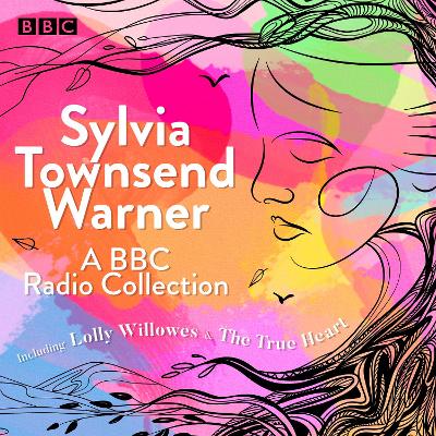 Book cover for Sylvia Townsend Warner: A BBC Radio Collection