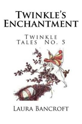 Cover of Twinkle's Enchantment