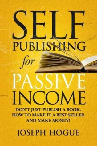 Cover of Self-Publishing for Passive Income
