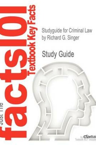 Cover of Studyguide for Criminal Law by Singer, Richard G., ISBN 9780735588295