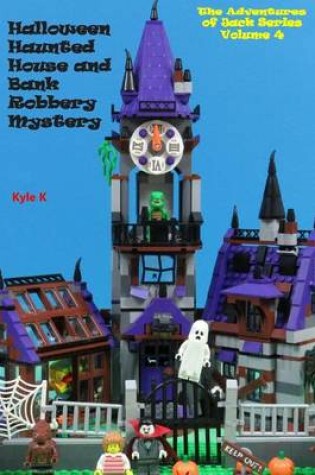 Cover of Halloween Haunted House and Bank Robbery Mystery