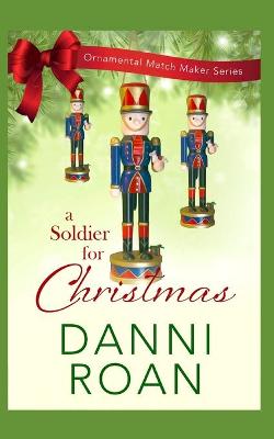 Cover of A Soldier for Christmas