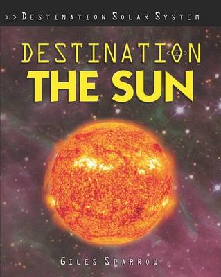 Cover of Destination the Sun