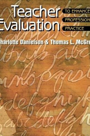 Cover of Teacher Evaluation to Enhance Professional Practice