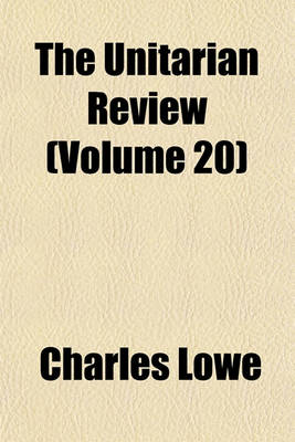 Book cover for The Unitarian Review (Volume 20)