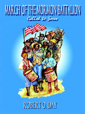 Book cover for March of the Mormon Battalion