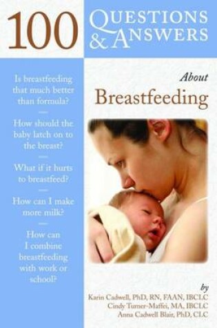 Cover of 100 Questions & Answers About Breastfeeding