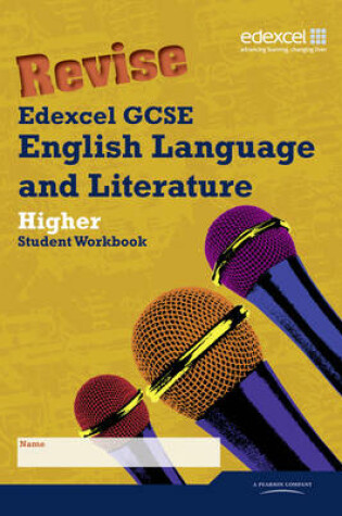 Cover of Revise Edexcel GCSE English Language and Literature Higher Tier Workbook