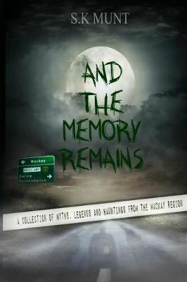 Book cover for And The Memory Remains