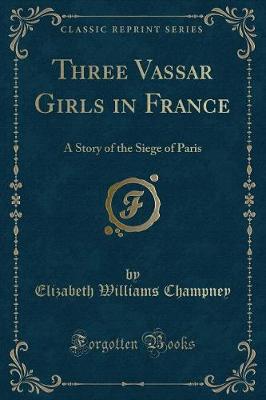 Book cover for Three Vassar Girls in France
