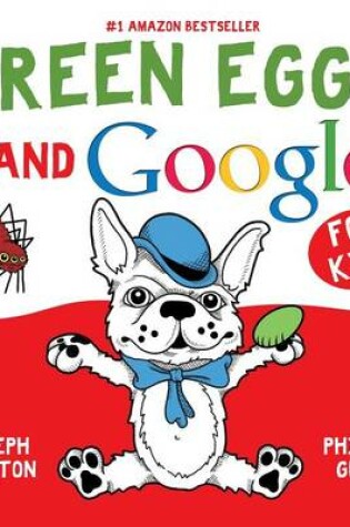 Cover of Green Eggs and Google for Kids