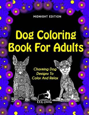 Book cover for Dog Coloring Book for Adults (Black Edition)