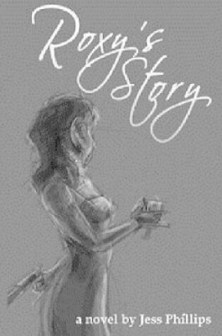 Cover of Roxy's Story